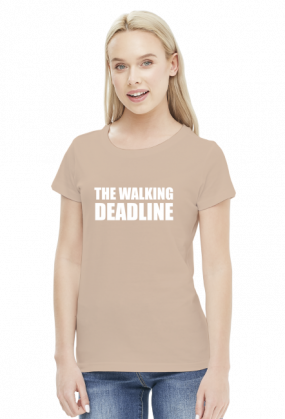 The Walking Deadline - Prezent dla grafika / programisty - Koszulka damska