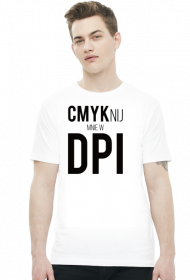 CMYKnij mnie w DPI (#2) - prezent dla grafika komputerowego - koszulka męska