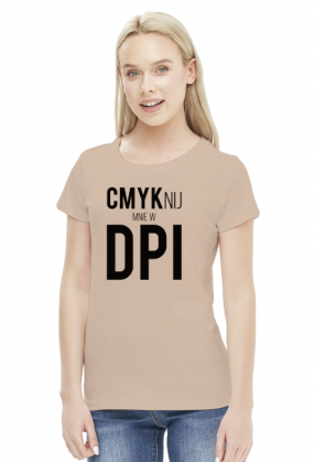 CMYKnij mnie w DPI (#2) - prezent dla grafika komputerowego - koszulka damska