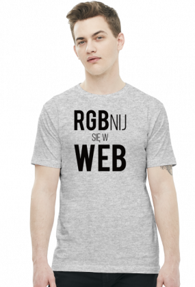 RGBnij się w WEB (#2) - Prezent dla grafika komputerowego - Koszulka męska