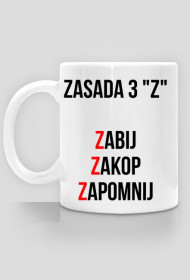 Zasada 3 "Z"