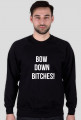 Bluza Bow Down Bitches ! Beyonce.Kolor czarny