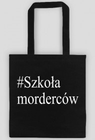 #Szkoła morderców