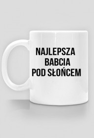 Najlepsza babcia pod słońcem