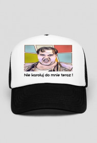 Czapka - nie karoluj do mnie teraz