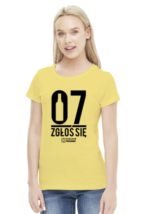 Koszulka damska - 07 zgłoś się.. Pada