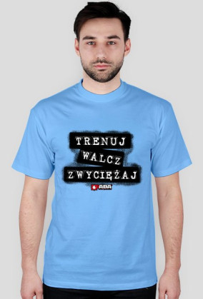 Koszulka męska - Trenuj, walcz, zwyciężaj. Pada