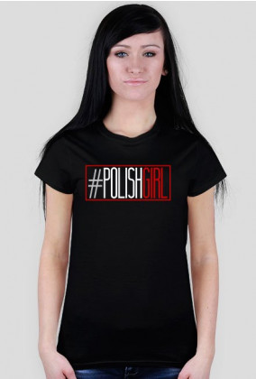 #polishgirl - T-shirt