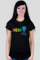 T-shirt Dream Big
