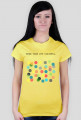 T-shirt damski "Make your life colorful"