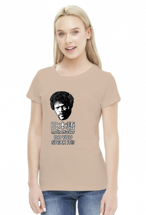 Nihongo motherfucker, do you speak it!? - Śmieszny prezent dla otaku - Koszulka damska