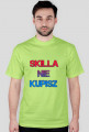 Koszulka skilla nie kupisz
