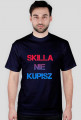 Koszulka skilla nie kupisz