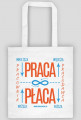 Praca - płaca - Eco Bag