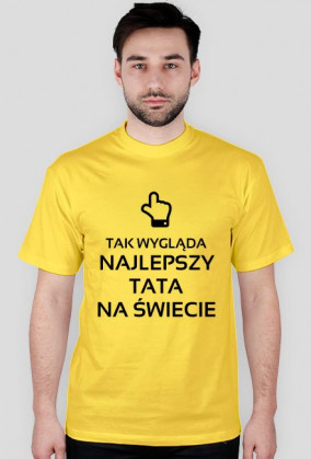 Koszulka: Tak wygląda najlepszy tata na świecie