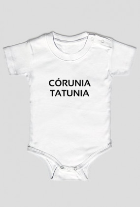 Body dziecięce: córunia tatunia