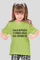 Koszulka: Najlepsza córeczka na świecie