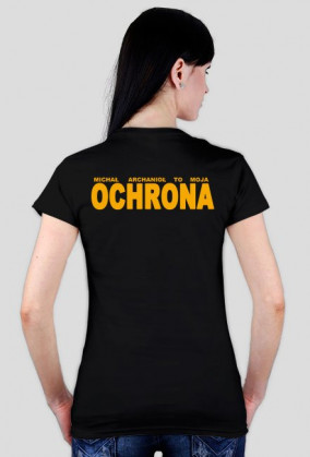 Koszulka damska "OCHRONA"