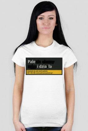 Pale i działa ["damska"]