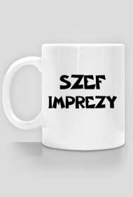 Kubek - SZEF IMPREZY