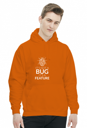 Bluza - It's not a bug - dziwneumniedziala.com - koszulki dla informatyków