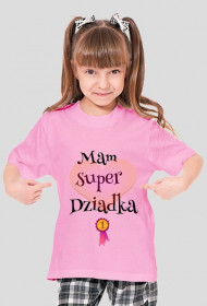 KOSZULKA MAM SUPER DZIADKA