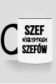 Kubek - SZEF WSZYSTKICH SZEFÓW