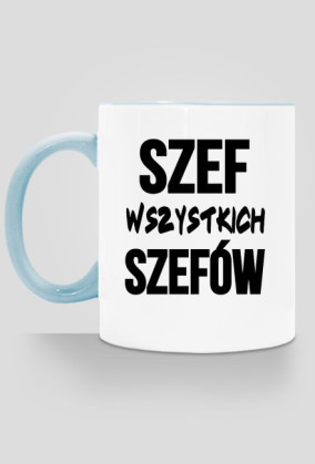 Kubek - SZEF WSZYSTKICH SZEFÓW