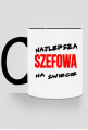 Kubek - NAJLEPSZA SZEFOWA NA ŚWIECIE