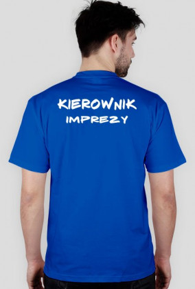 Koszulka - KIEROWNIK IMPREZY