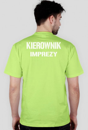Koszulka - KIEROWNIK IMPREZY