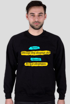 Dlaczego Bóg, bluza