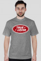 TRUE LOVER  Janush T-shirt