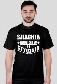 Szlachta rodzi się w styczniu