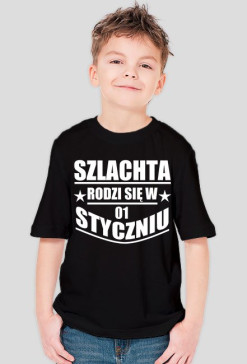 Szlachta rodzi się w styczniu