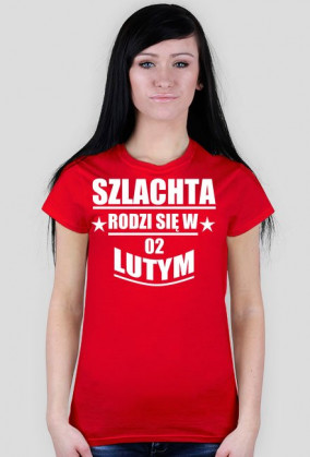 Szlachta rodzi się w lutym