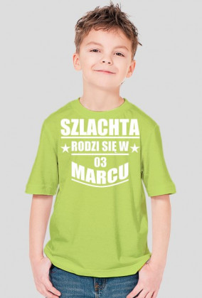 Szlachta rodzi się w marcu