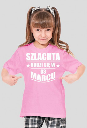 Szlachta rodzi się w marcu
