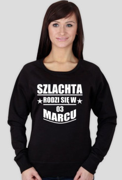 Szlachta rodzi się w marcu