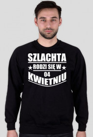 Szlachta rodzi się w kwietniu