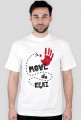 MOVE DO RĘKI - T-shirt / koszulka