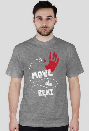 MOVE DO RĘKI 2 - T-shirt / koszulka