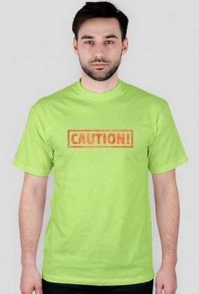 Caution