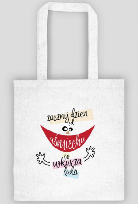 ZACZNIJ DZIEŃ OD UŚMIECHU - Torba na zakupy