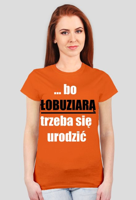 ...bo łobuziarą trzeba się urodzić
