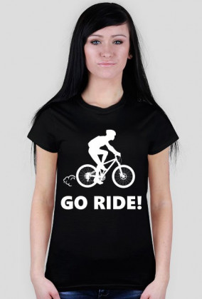 Go ride!