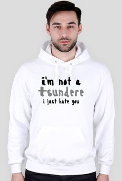 Bluza Biała Męska - I'm not a tsundere
