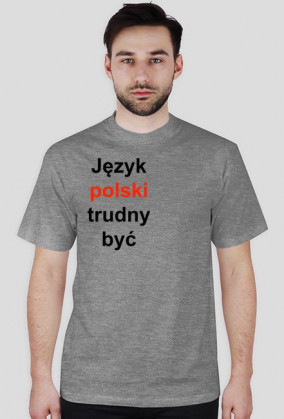 Język polski trudny być