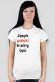 Język polski trudny być