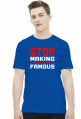 Stop making stupid people famous (t-shirt) jasna grafika